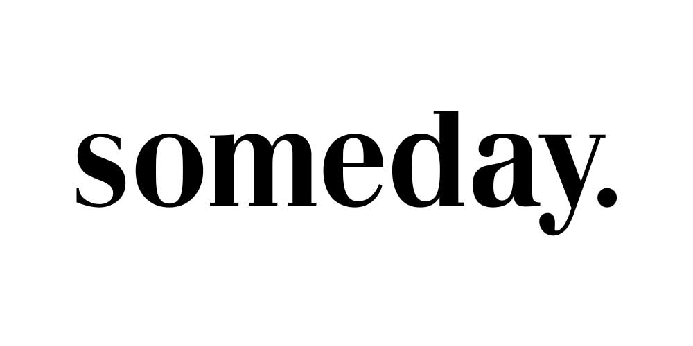 Someday
