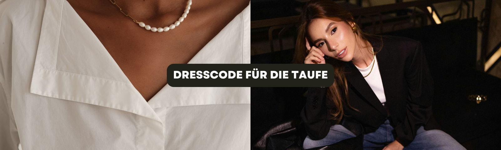 Dresscode Taufe: Kleiderordnung für Männer & Frauen als Gast Banner Blogbeitrag Dresscode für die Taufe