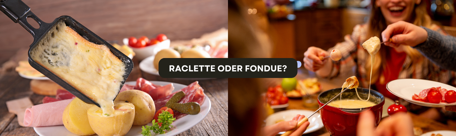 Zweigeteiltes Bild mit Raclette und Fondue: Links wird geschmolzener Käse aus einer Raclette-Pfanne über Kartoffeln, Schinken und Gemüse gegossen; rechts tauchen Menschen Brot in einen Topf mit Käsefondue, während sie gemeinsam lachen.